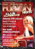 Saturday 29th Jan 2011
Fusion Nights Club Classic
7pm till midnight